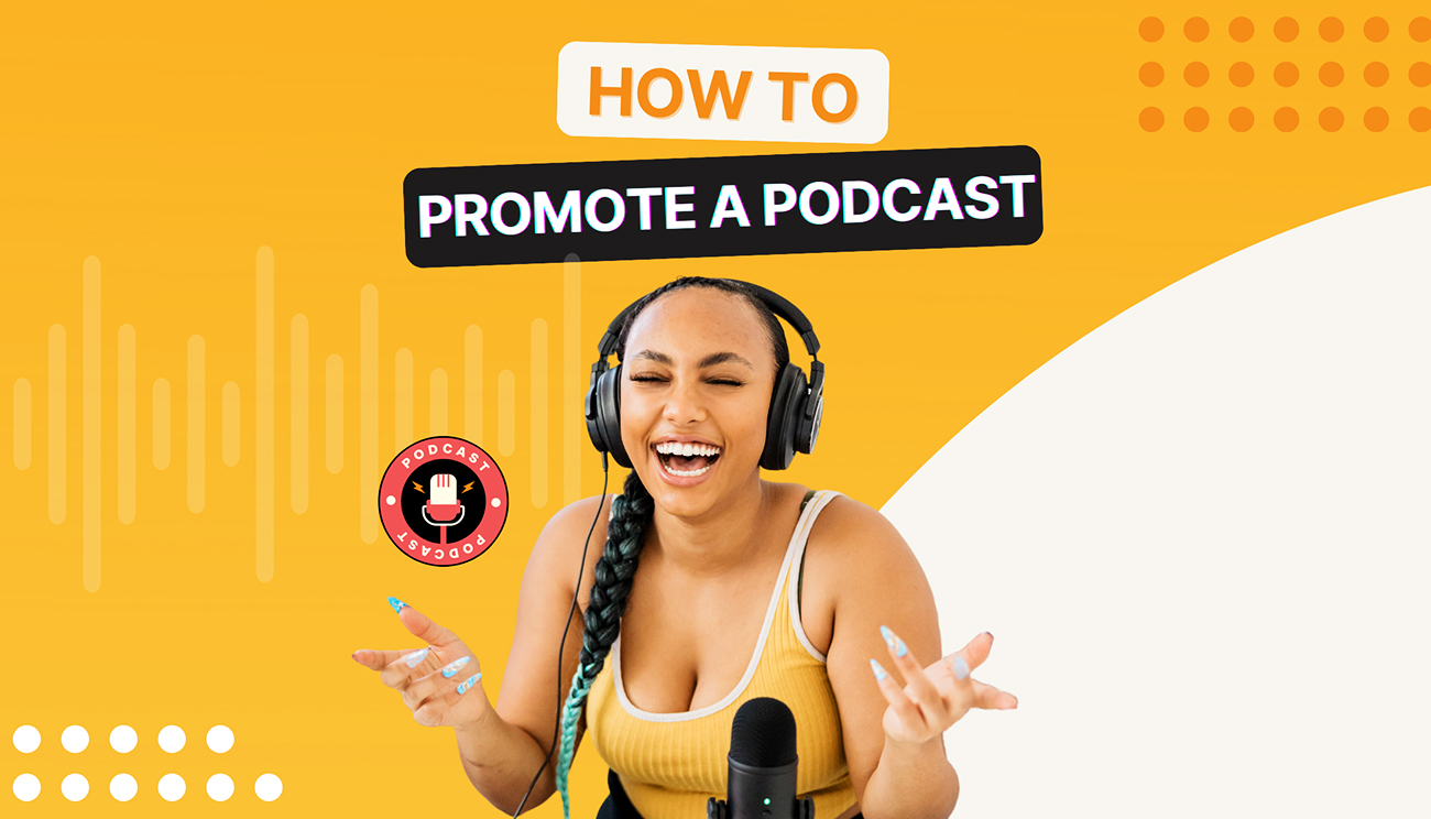 Promote-a-Podcast-Effective-Strategies-Also-Read-Section